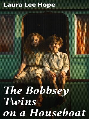 cover image of The Bobbsey Twins on a Houseboat
